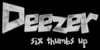 Deezer: Six Thumbs Up